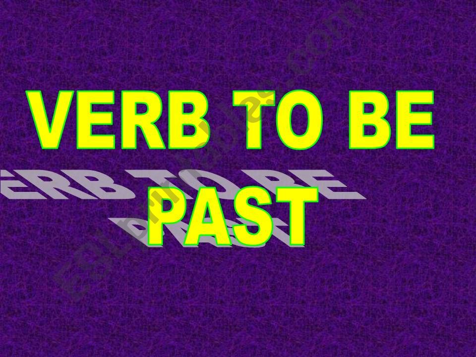Verb to be past powerpoint