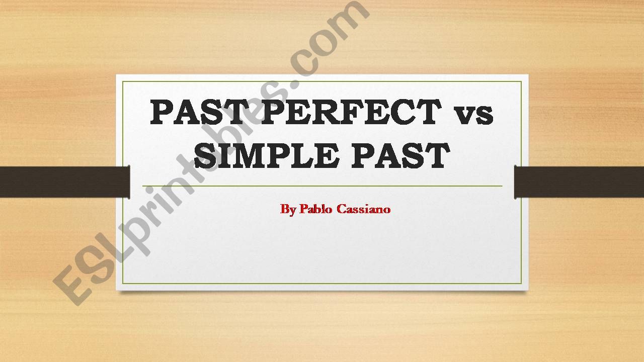 past perfect vs simple past  powerpoint