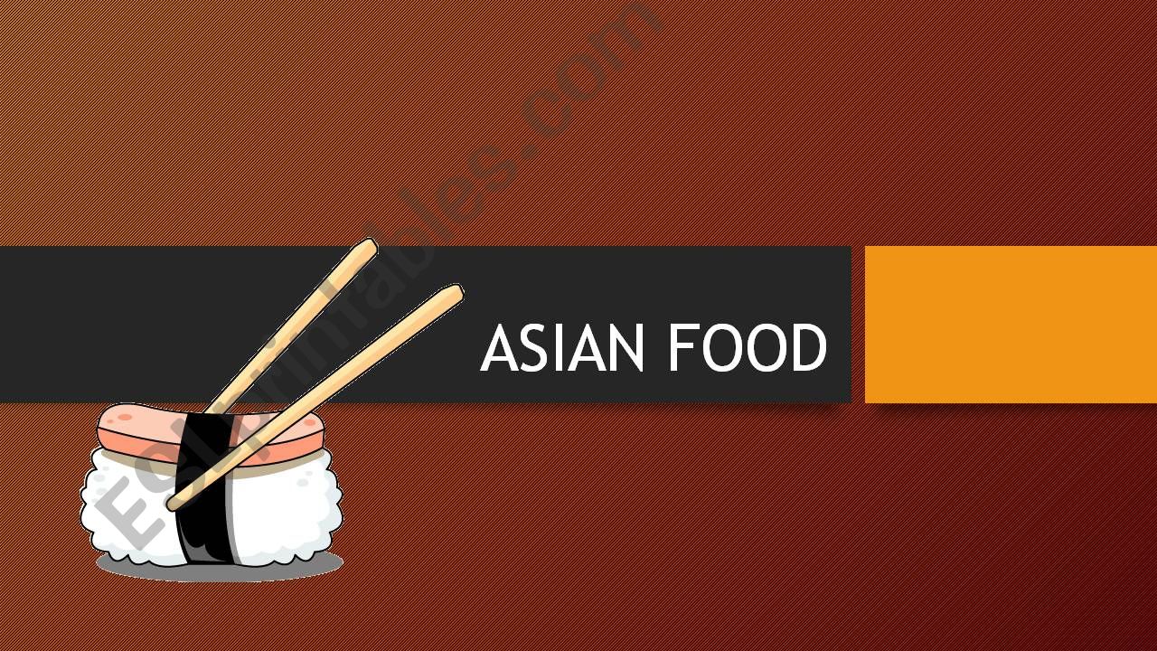 ASIAN FOOD powerpoint