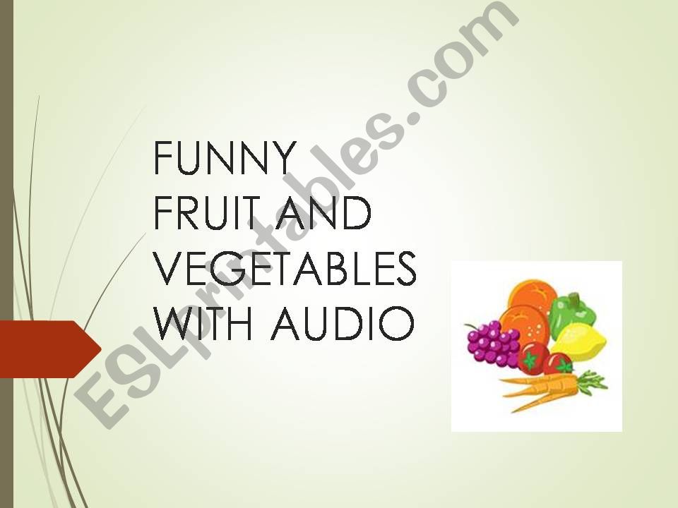 FUNNY FRUIT AND VEGETABLES WITH AUDIO