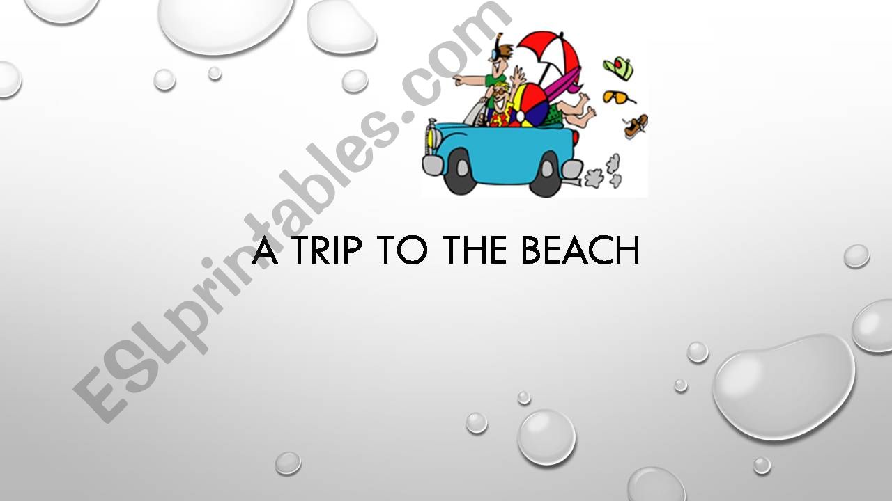 A TRIP TO THE BEACH powerpoint