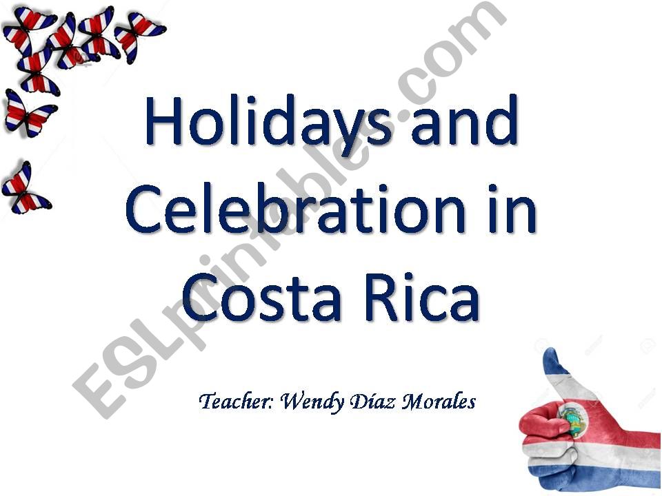 Holidays and celebrations in Costa Rica