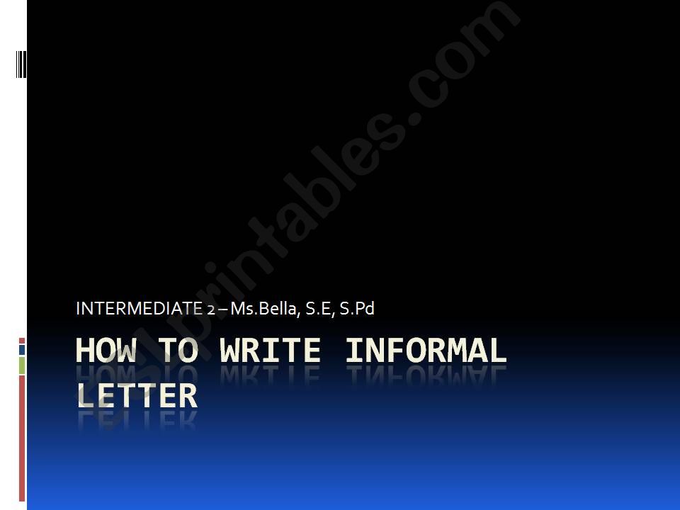 How To Write Informal Letter powerpoint