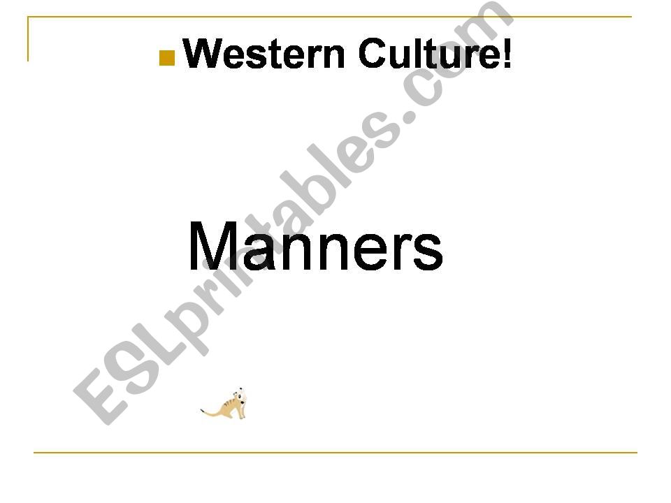 Manners-western culture powerpoint
