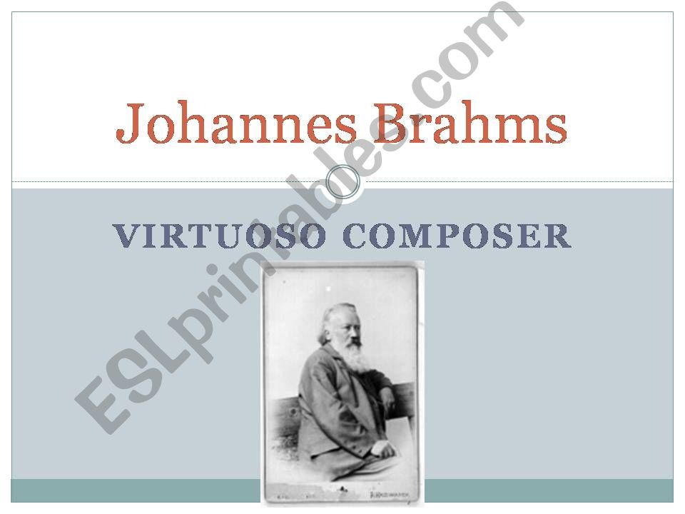 Brahms - Composer powerpoint