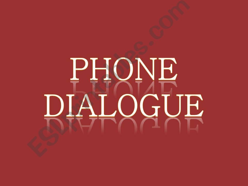 phone dialogue powerpoint