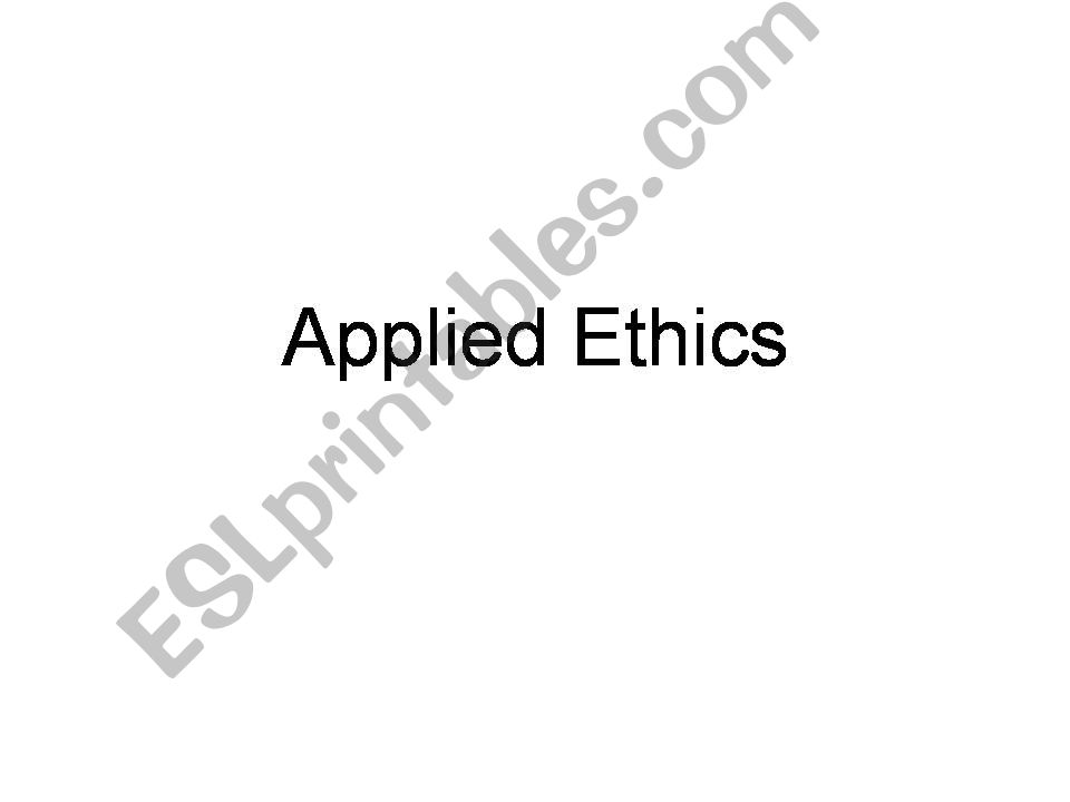 Applied Ethics powerpoint