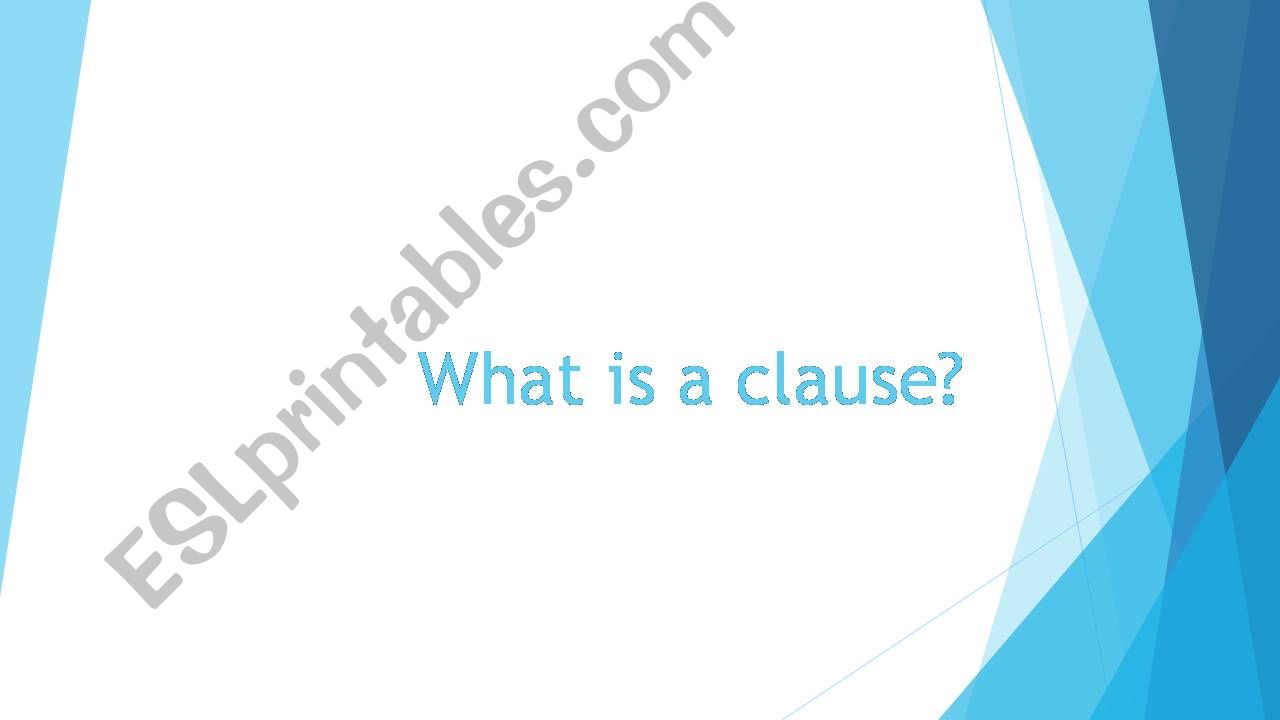 What is a clause? powerpoint