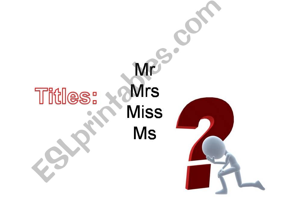 Mr,Mrs,Miss,Ms powerpoint