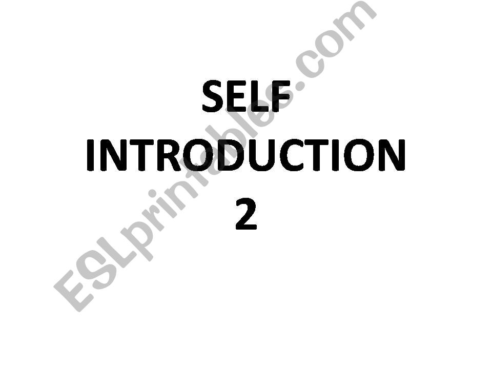 SELF INTRODUCTION 2 powerpoint