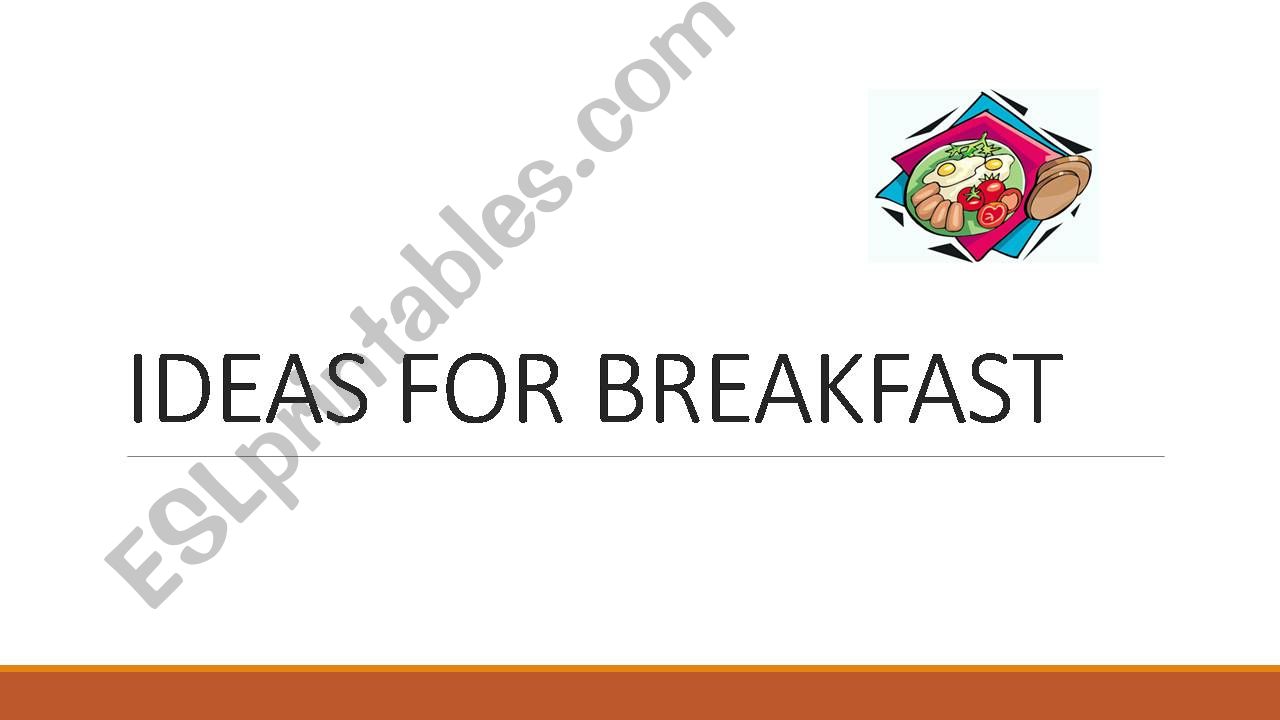 IDEAS FOR BREAKFAST powerpoint