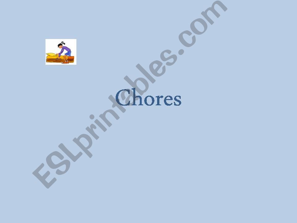 CHORES powerpoint
