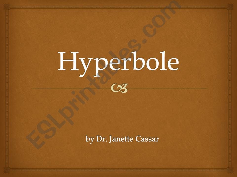 Hyperbole... what is it? powerpoint