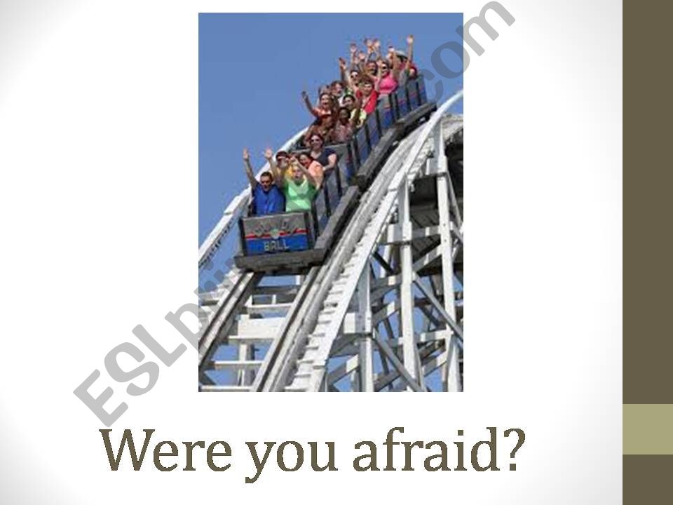 Were you afraid? powerpoint