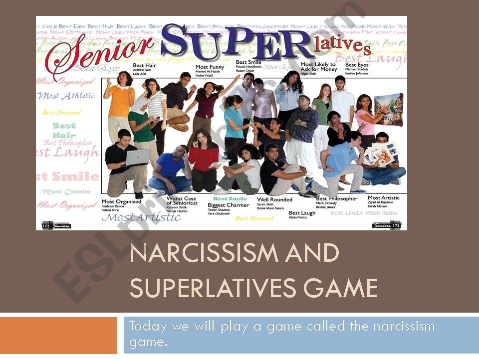 Senior Superlatives and Narcissism