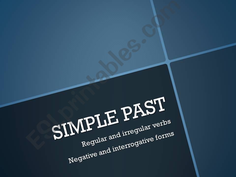 Simple past - regular and irregular verbs