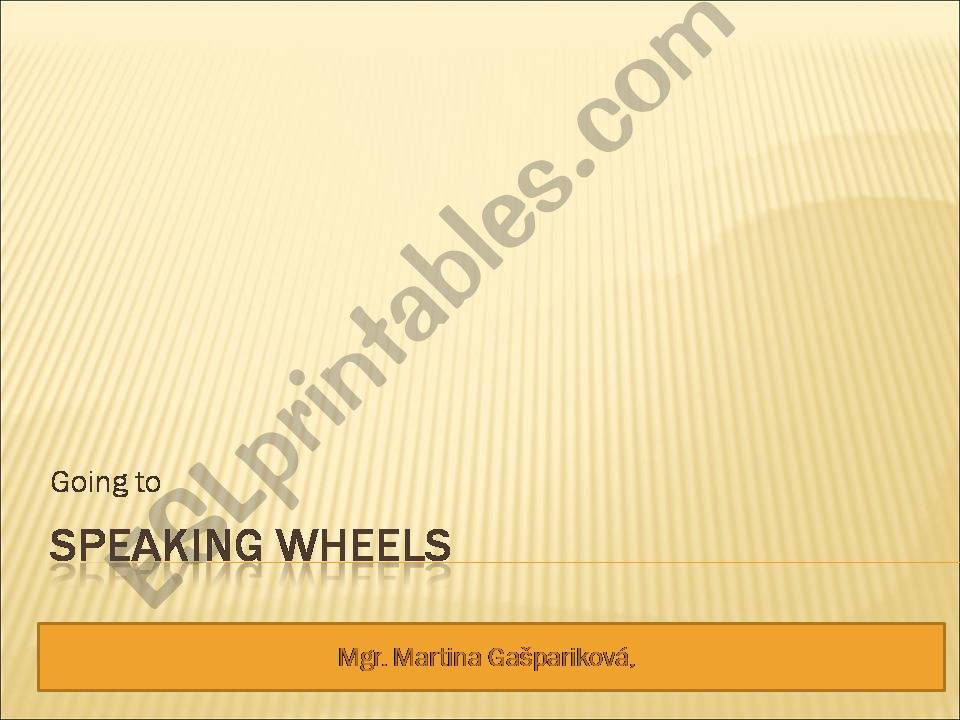 Speaking wheels powerpoint