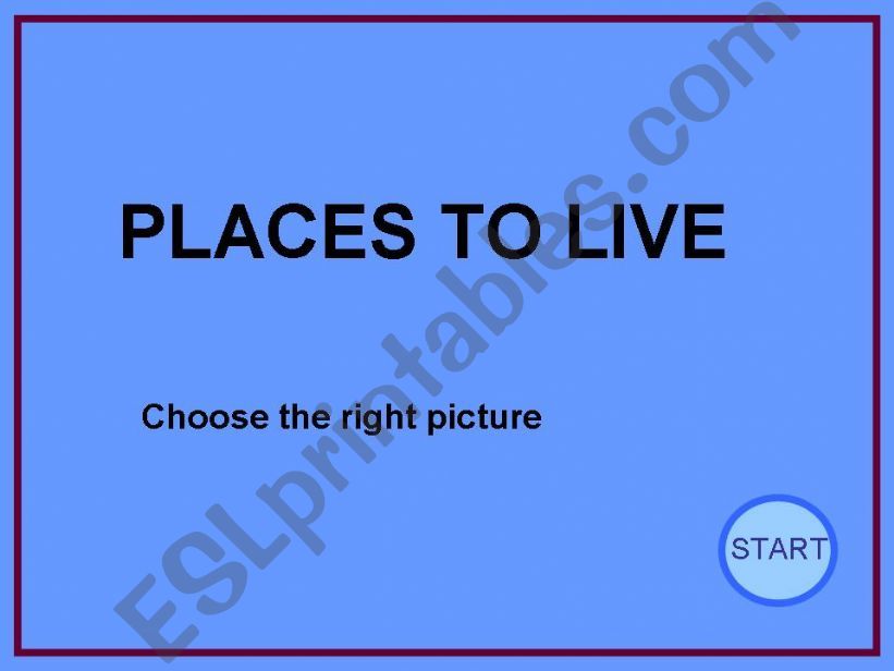 Game about the different places to live