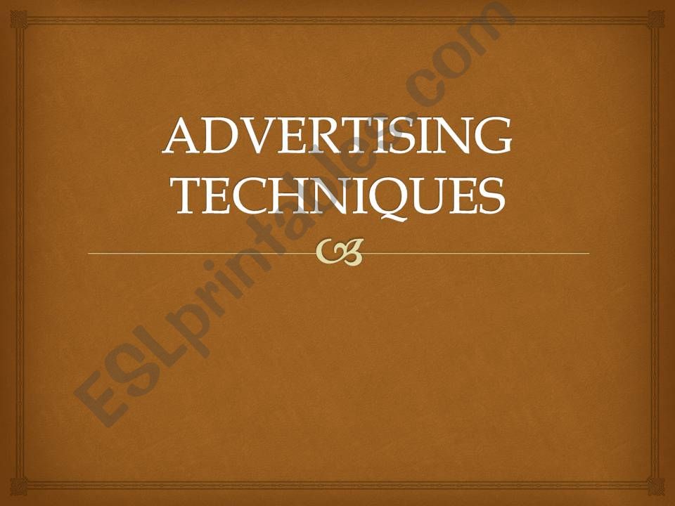 Advertising techniques M7- Consumerism