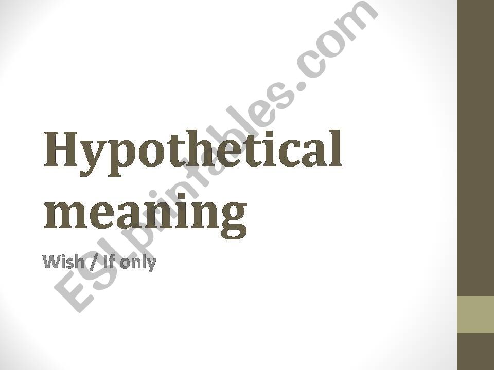 Hypothetical meaning powerpoint
