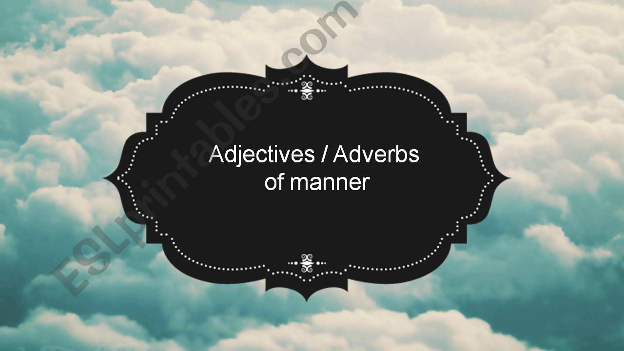 adjectives and adverbs powerpoint
