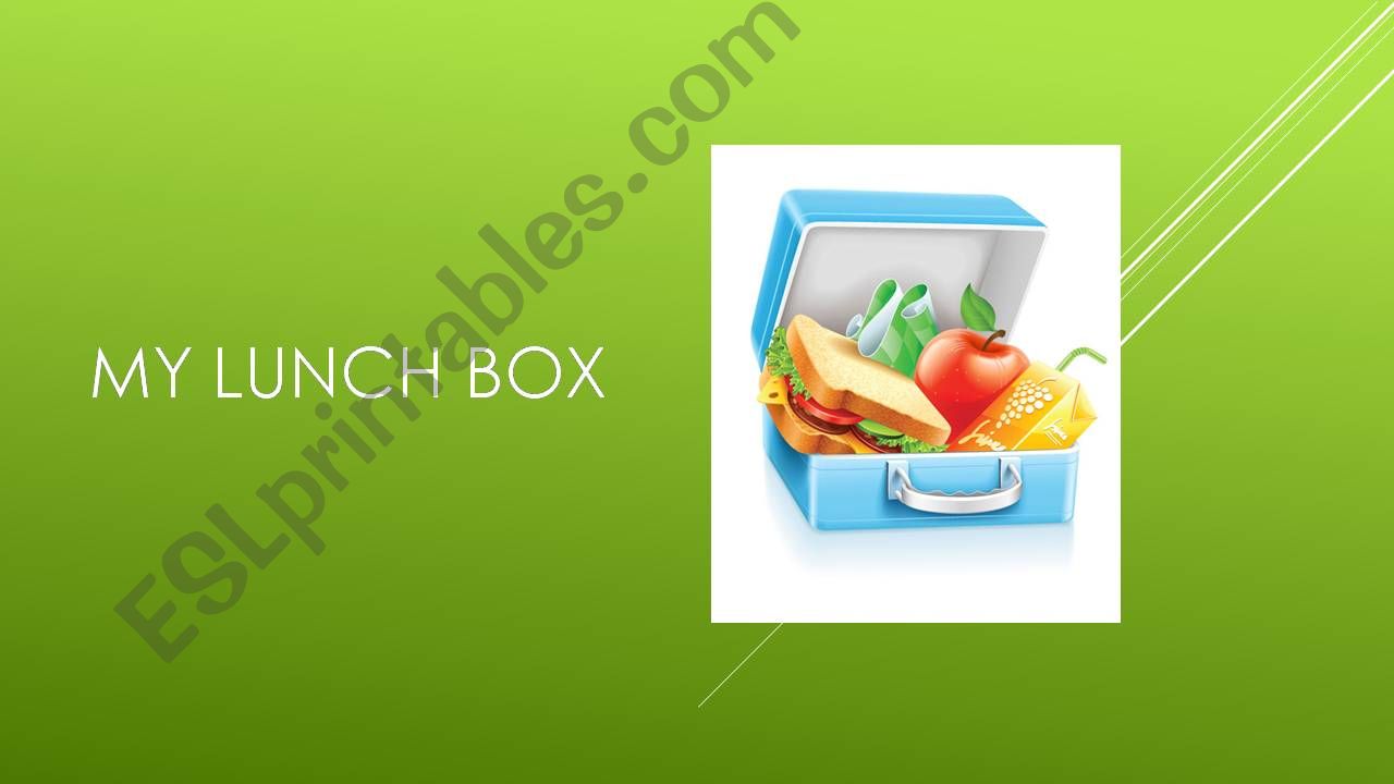 My lunch box powerpoint