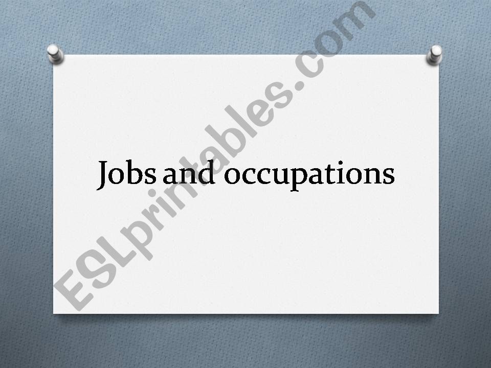 Jobs and occupations  powerpoint