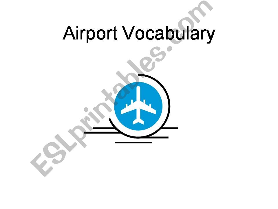 Airport Vocabulary powerpoint