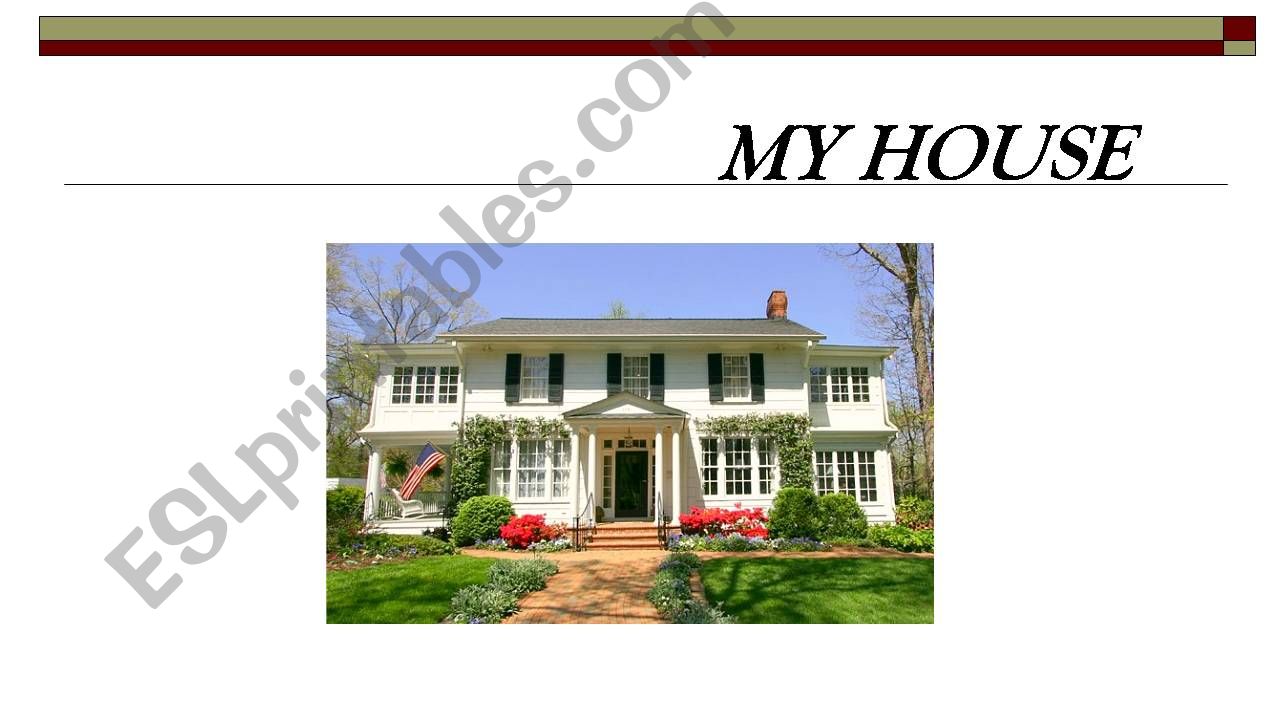 My house powerpoint