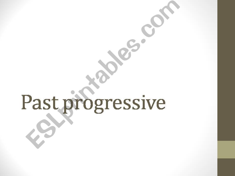 past progressive  powerpoint