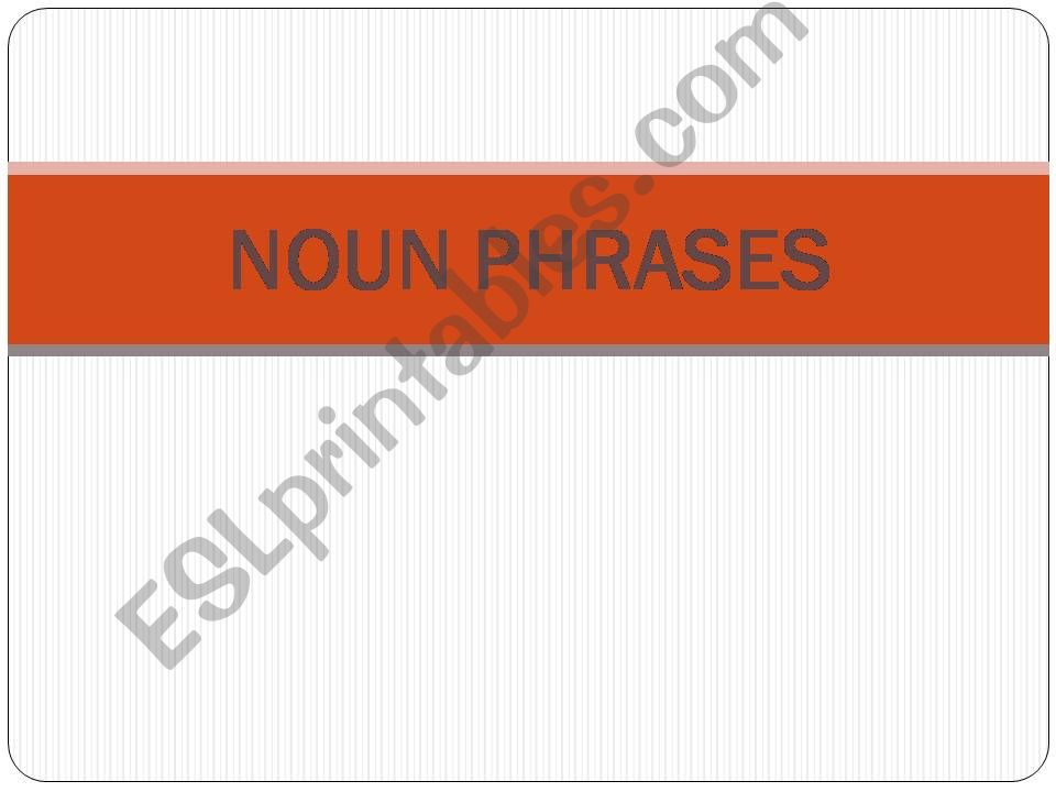 Noun Phrases powerpoint