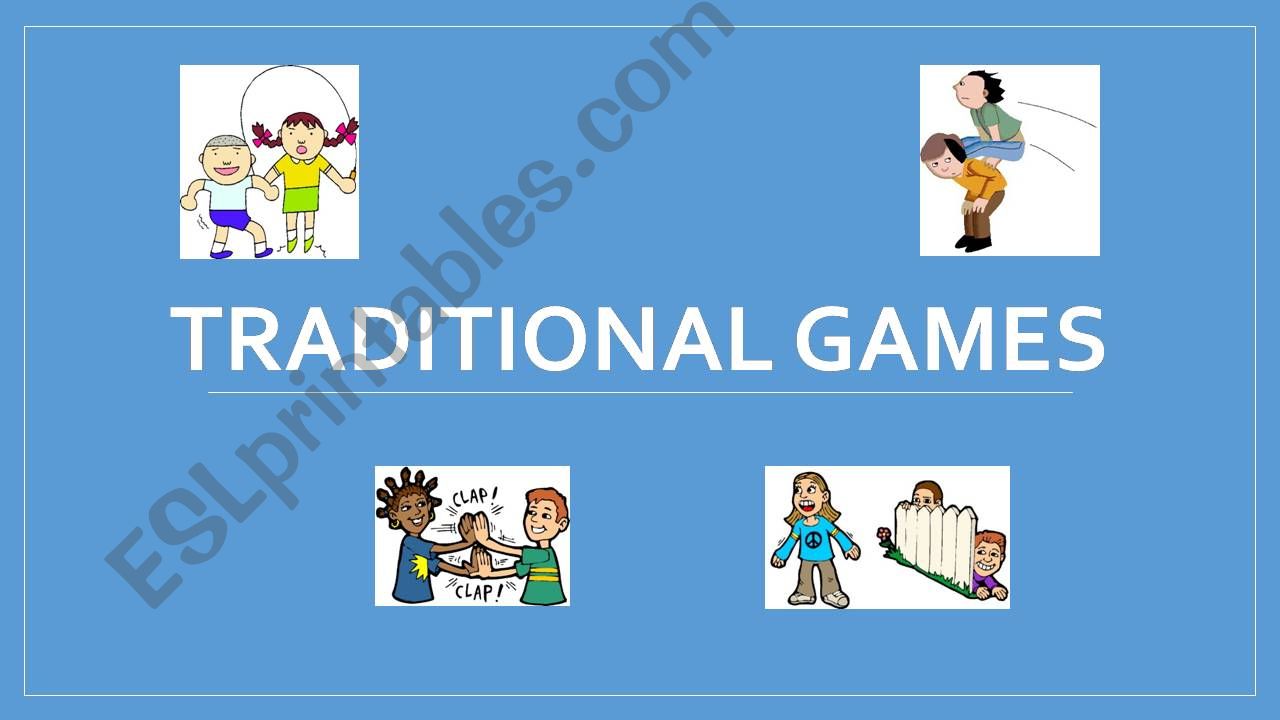 TRADITIONAL GAMES powerpoint