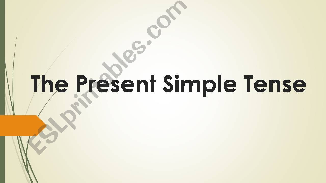 Present Simple tense powerpoint