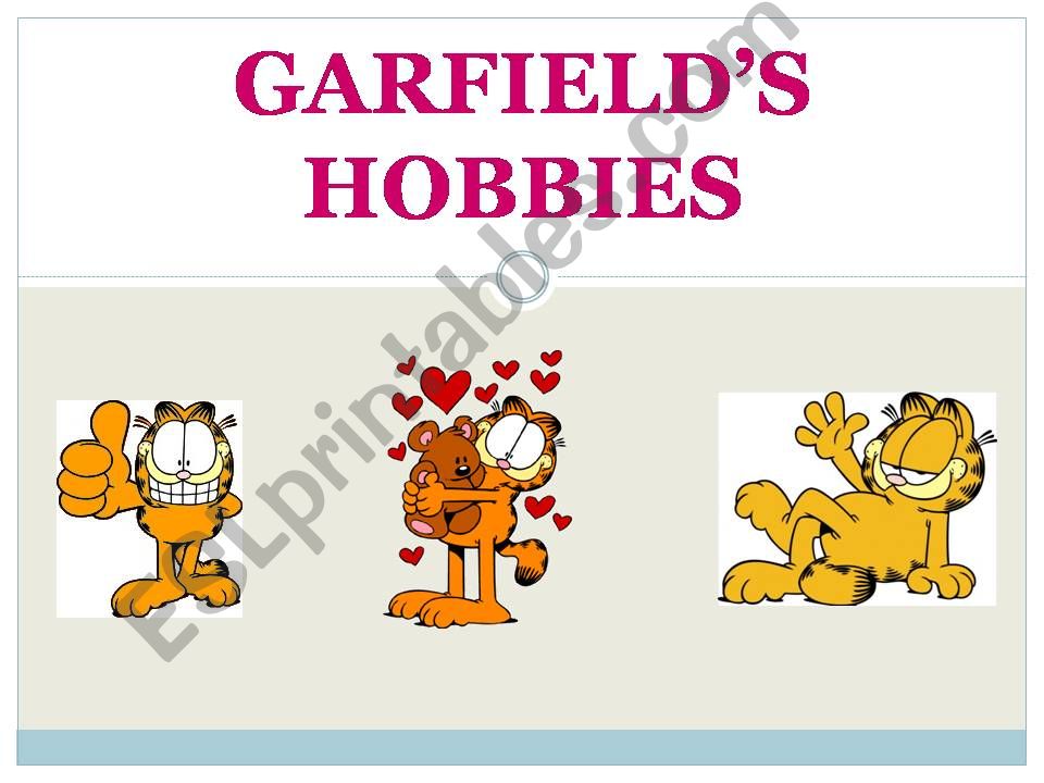 GARFIELDS HOBBIES powerpoint