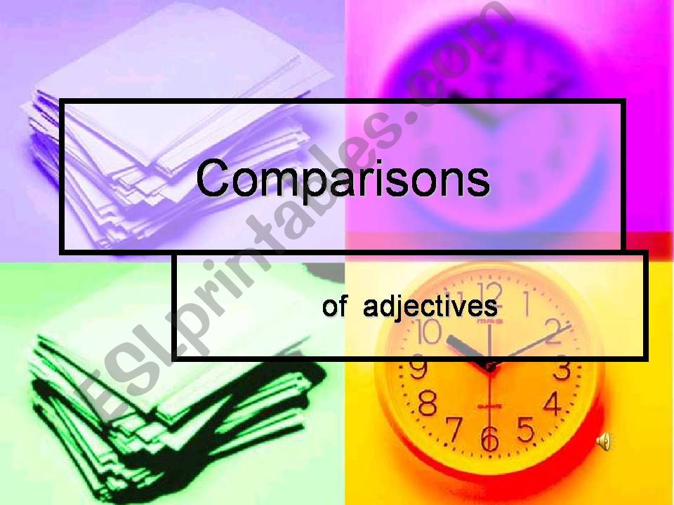 Comparisons of adjectives powerpoint