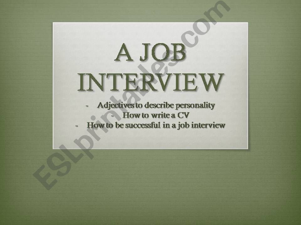 A job interview powerpoint