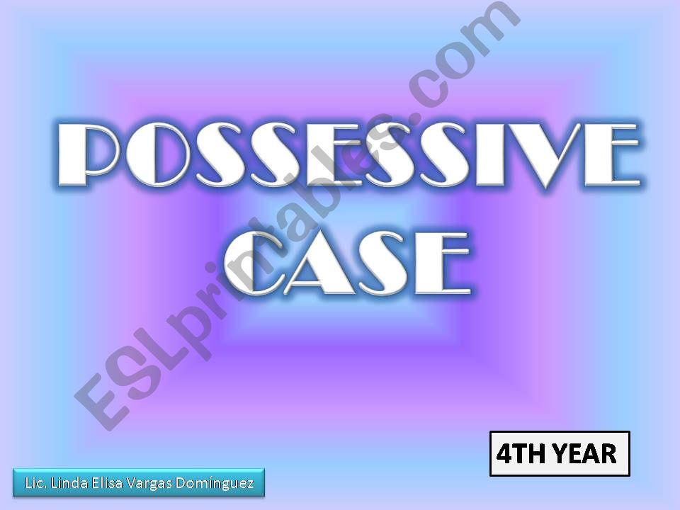 POSSESSIVE CASE  powerpoint