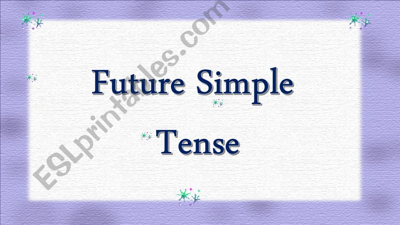 Future Simple Tense powerpoint