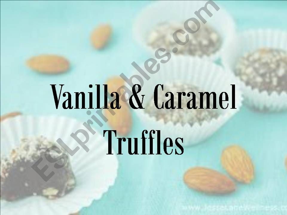 Vanilla and Caramel Truffles powerpoint