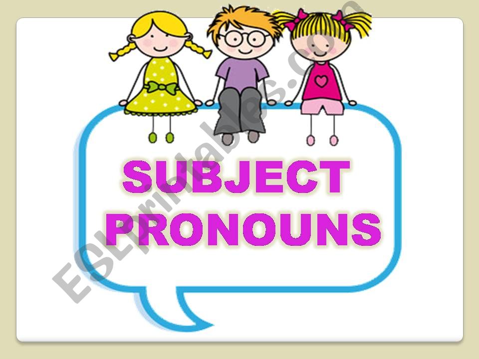 SUBJECT PRONOUNS powerpoint