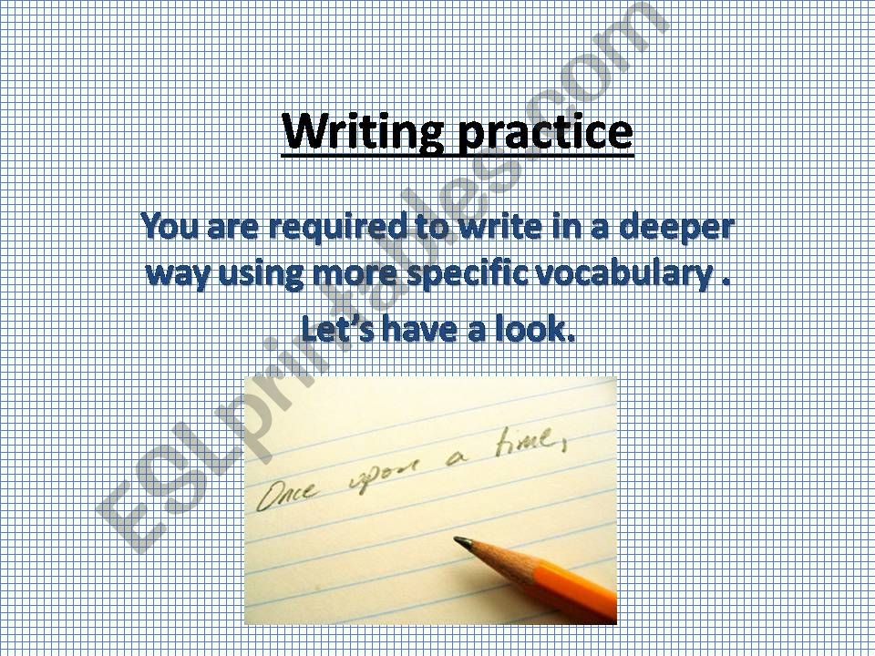 Enlarging sentences (Writing practice)