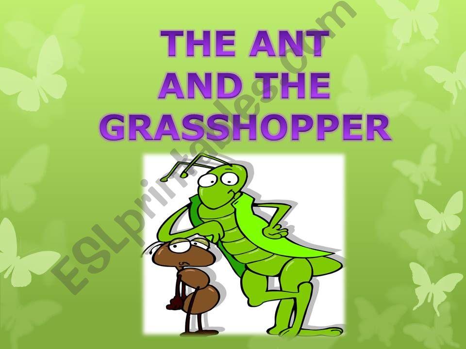 THE ANT AND THE GRASSHOPPER powerpoint