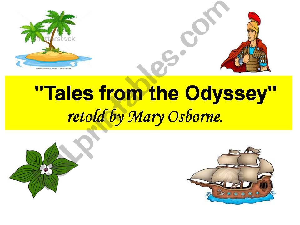 From - Tales from the Odyssey powerpoint