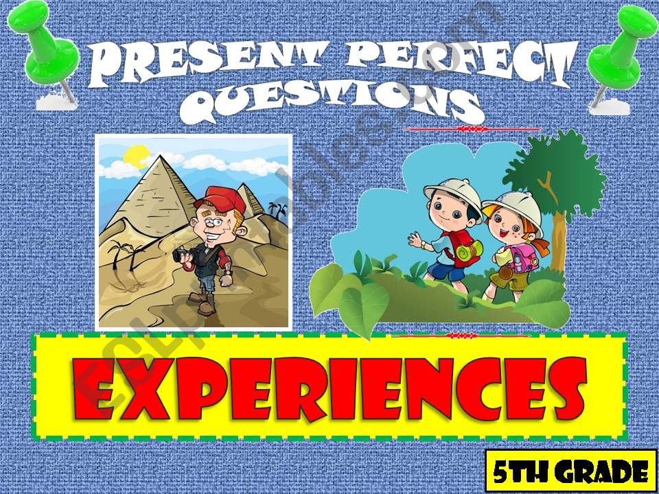 PRESENT PERFECT - QUESTIONS powerpoint