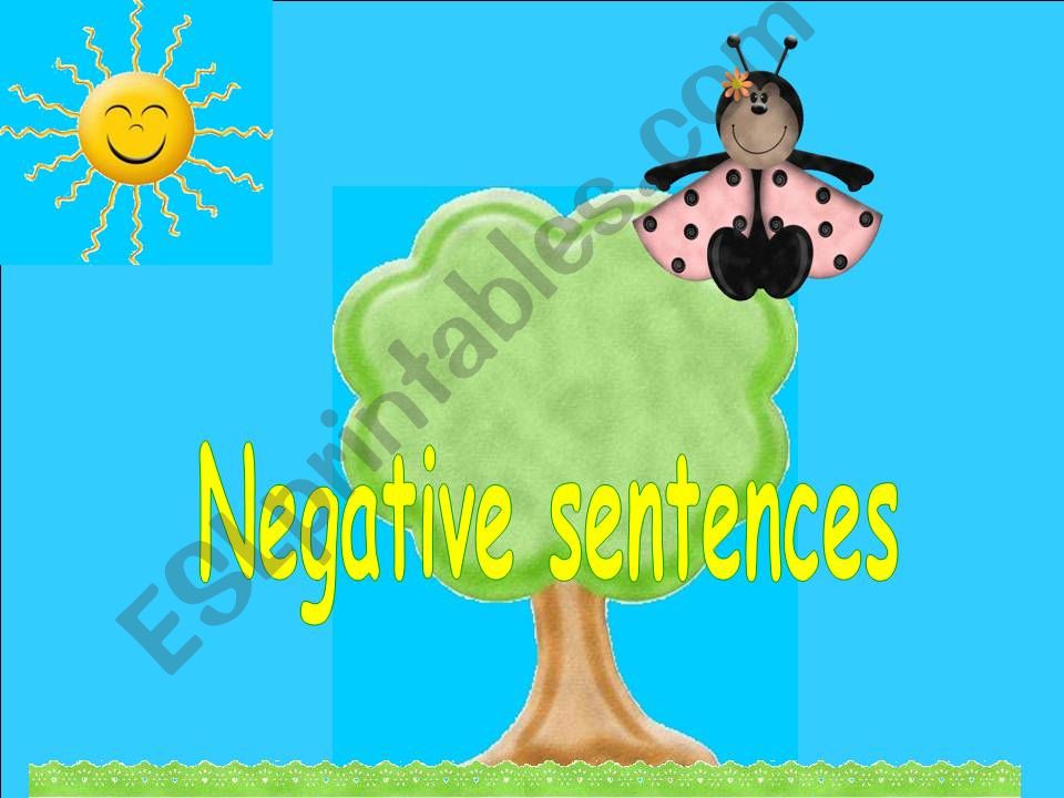 Negative sentences,to be powerpoint