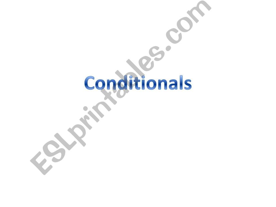 Conditionals powerpoint