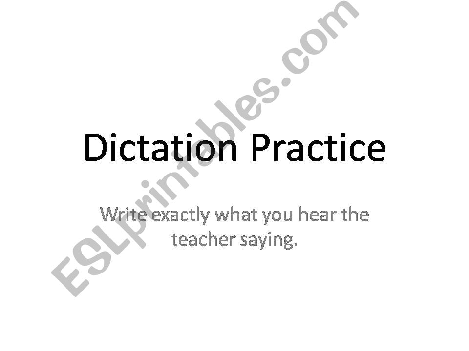 Dictation Practice 1 powerpoint