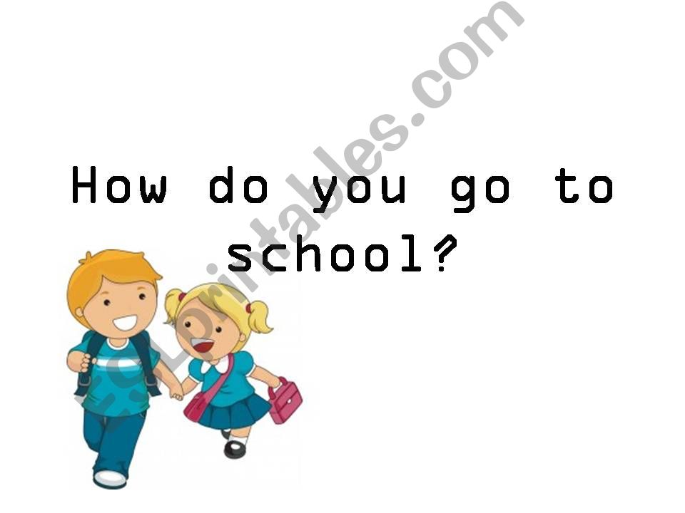 How Do You Go To School Unscramble PowerPoint