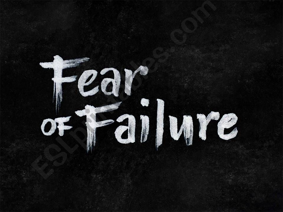 Fear of Failure powerpoint