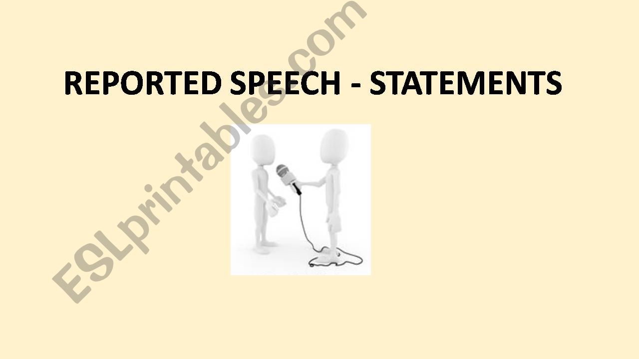 Reported Speech - statements powerpoint